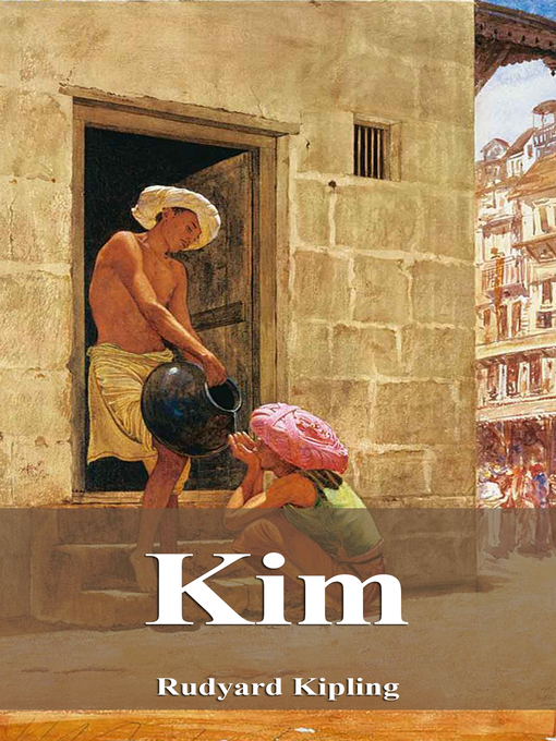 Title details for Kim by Rudyard Kipling - Available